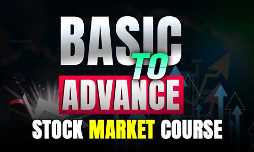 Stock Market – Basic to Advance
